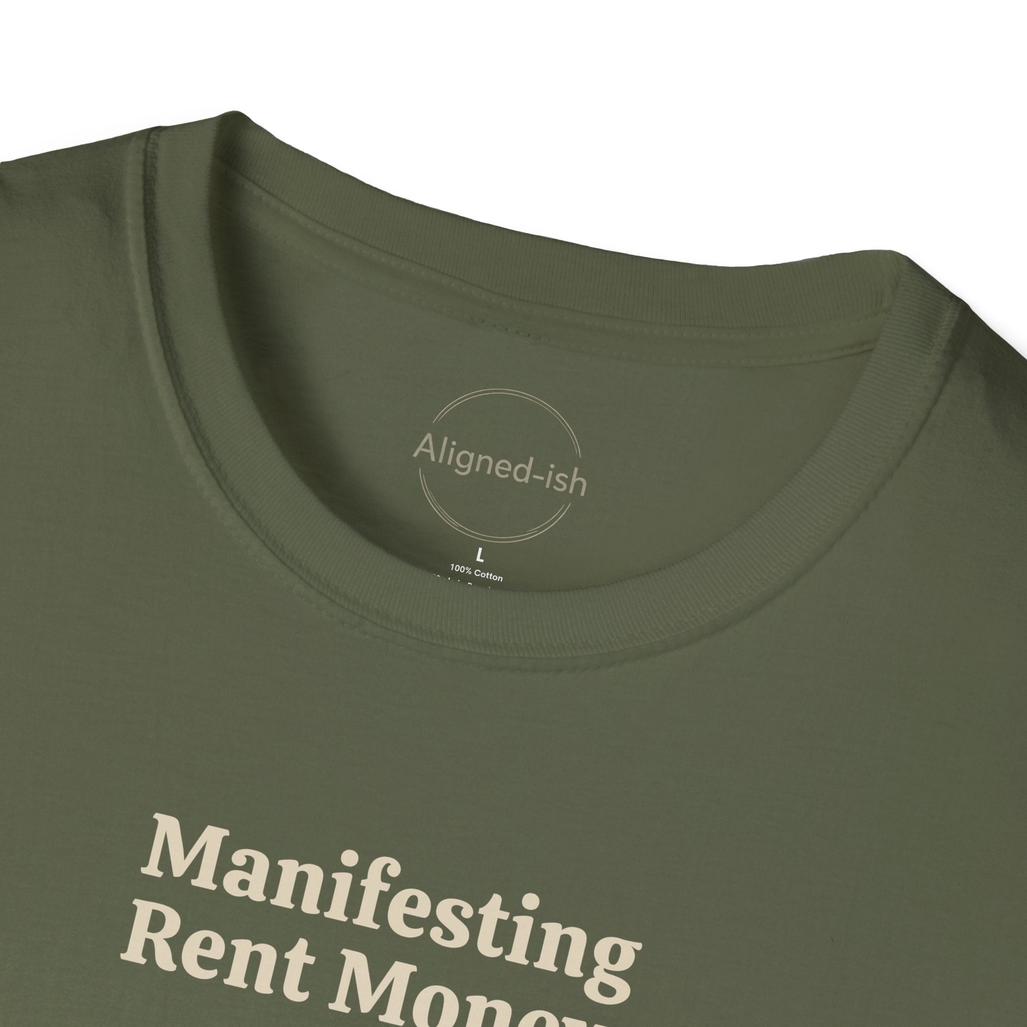 Manifesting Rent Money T-shirt