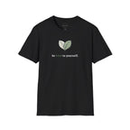 Be Kind To Yourself T-shirt