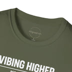 Vibing Higher Mostly Tired T-shirt