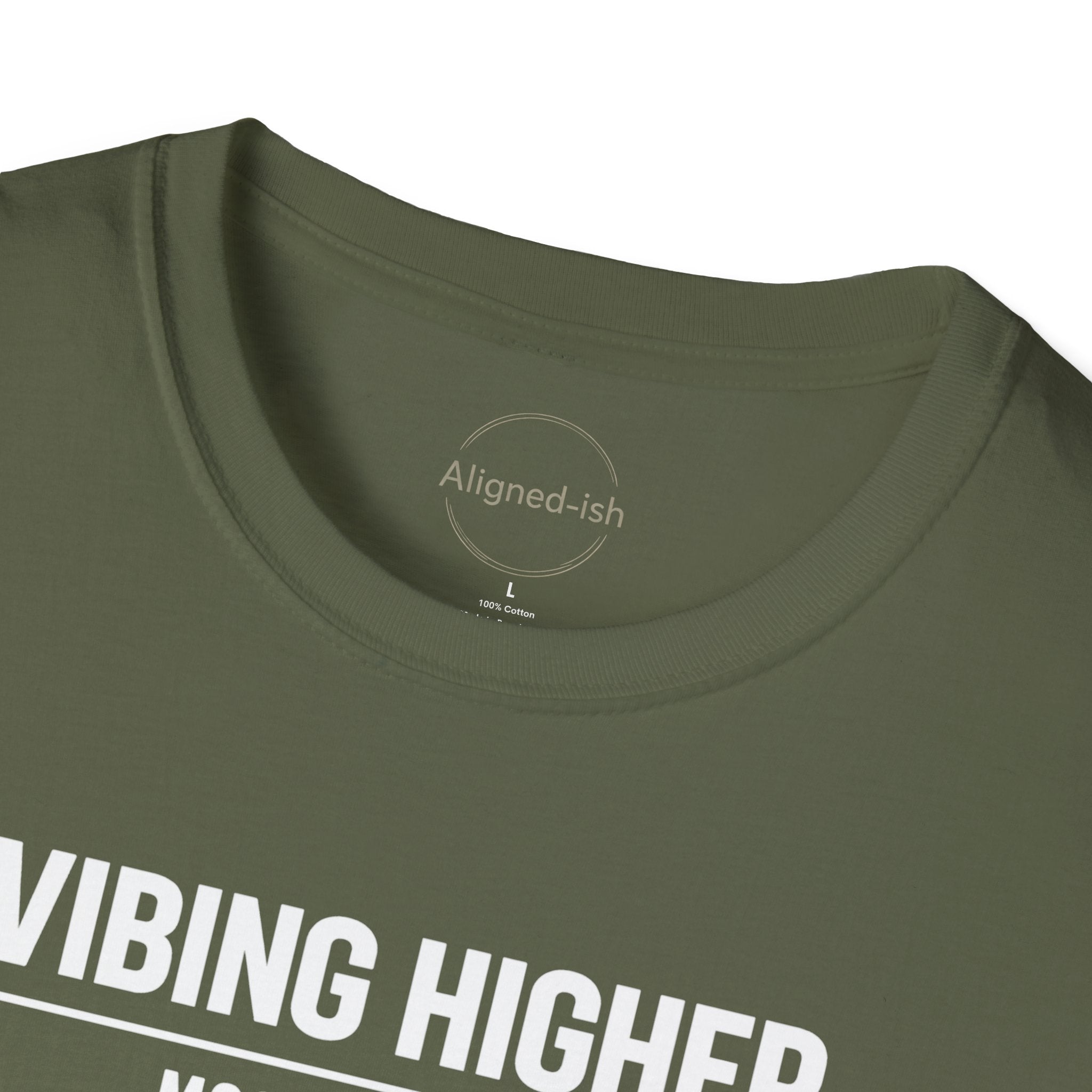 Vibing Higher Mostly Tired T-shirt