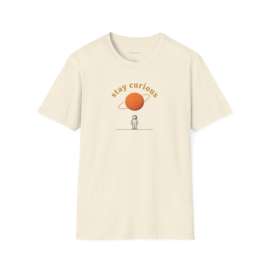 Stay Curious T-shirt