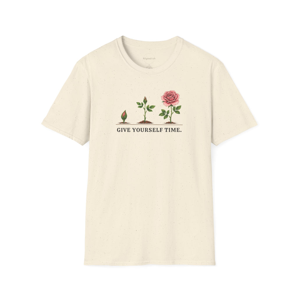 Give Yourself Time Pink Rose T-shirt