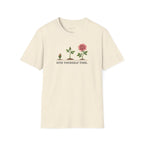Give Yourself Time Pink Rose T-shirt