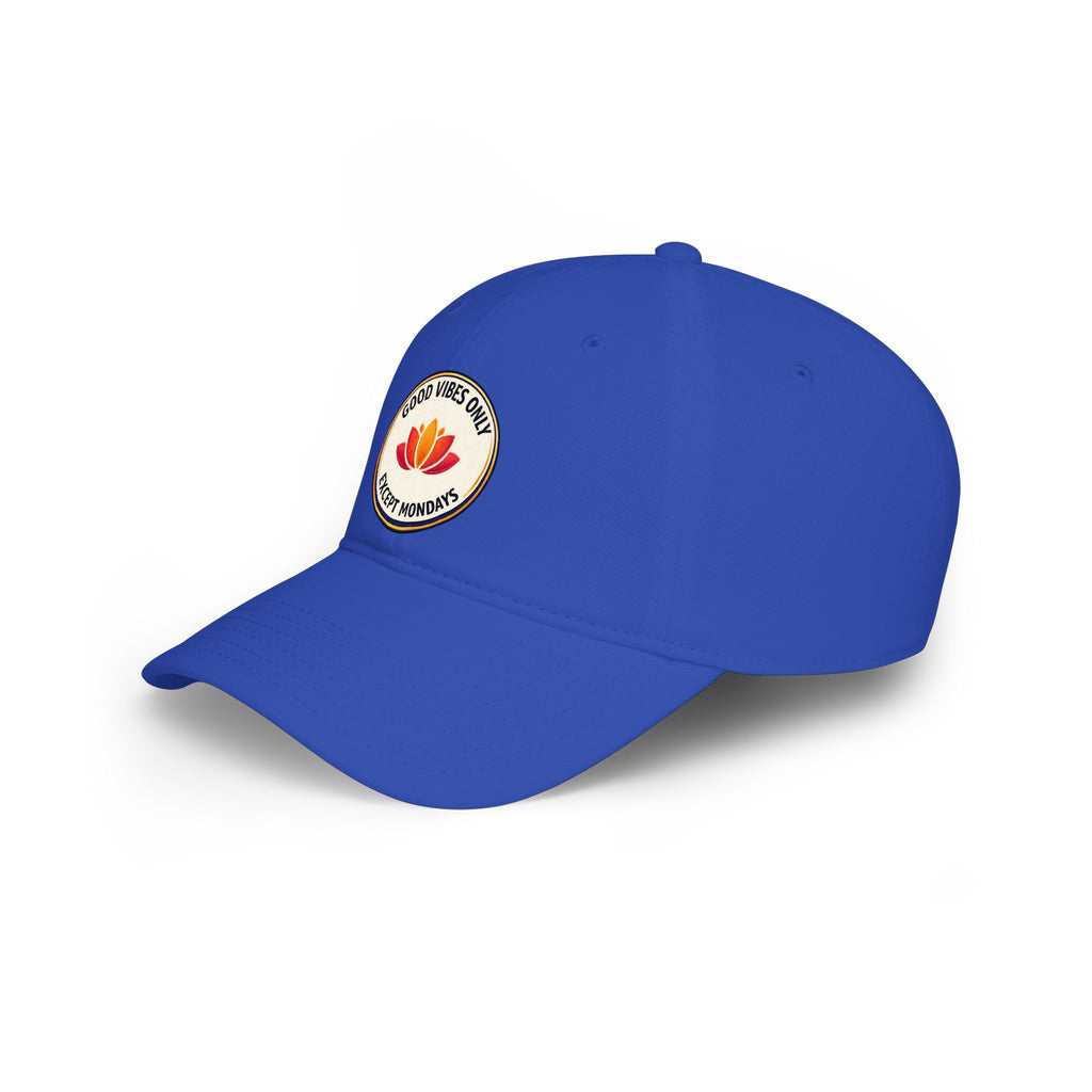 Good Vibes Only Except Mondays Baseball Cap