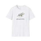 Grace Grows Here T-shirt