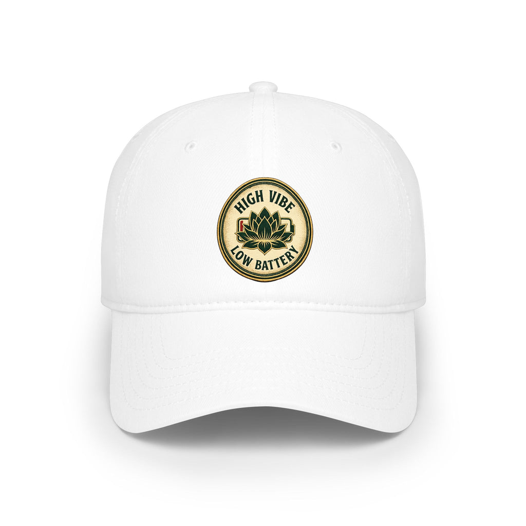High Vibe Low Battery Baseball Cap