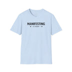 Manifesting A Nap T-shirt