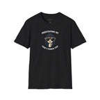 Meditating So I Don't Punch You T-shirt