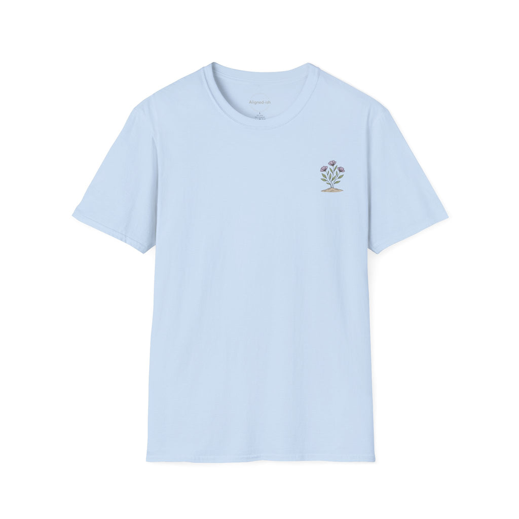We Grow Together T-shirt