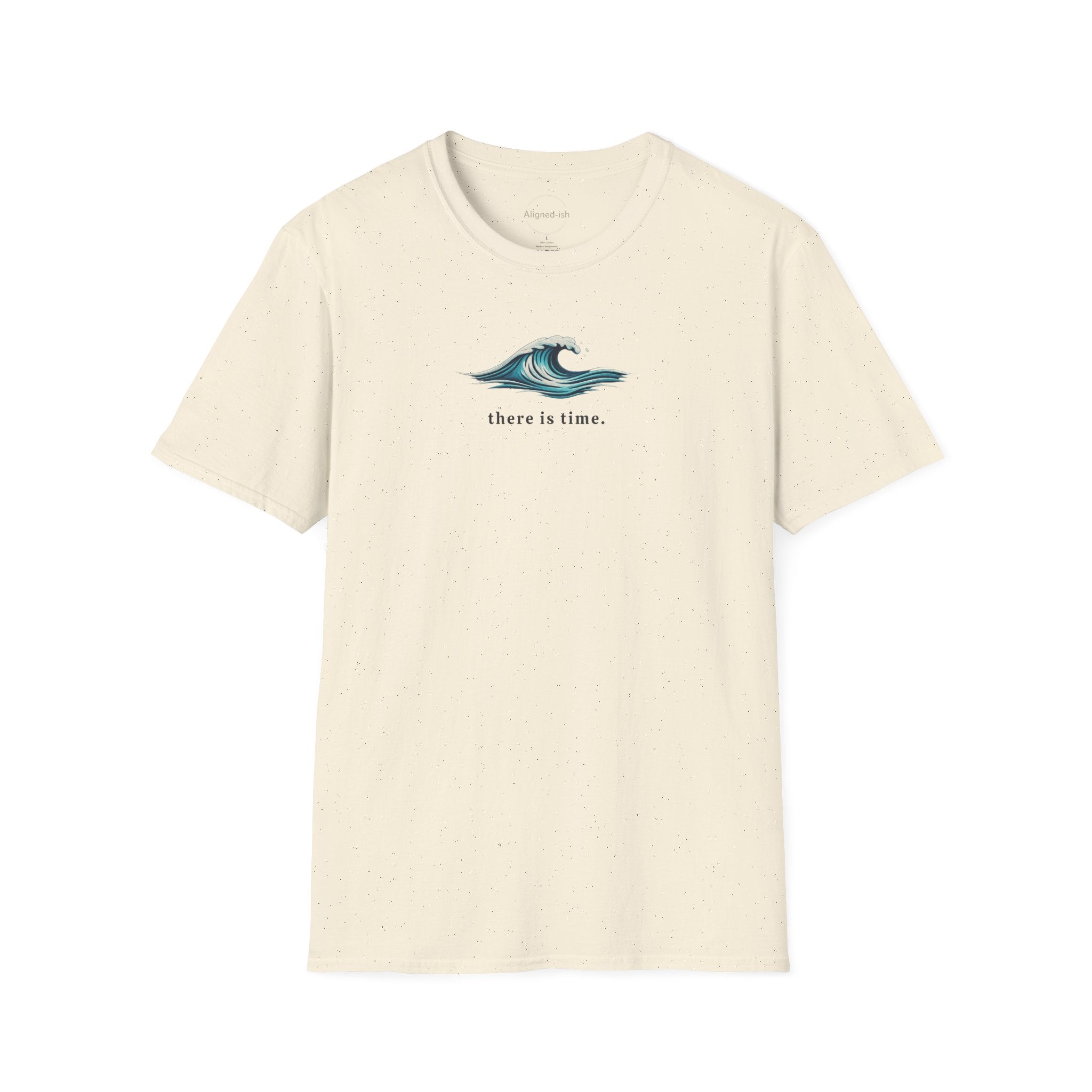 There Is Time T-shirt