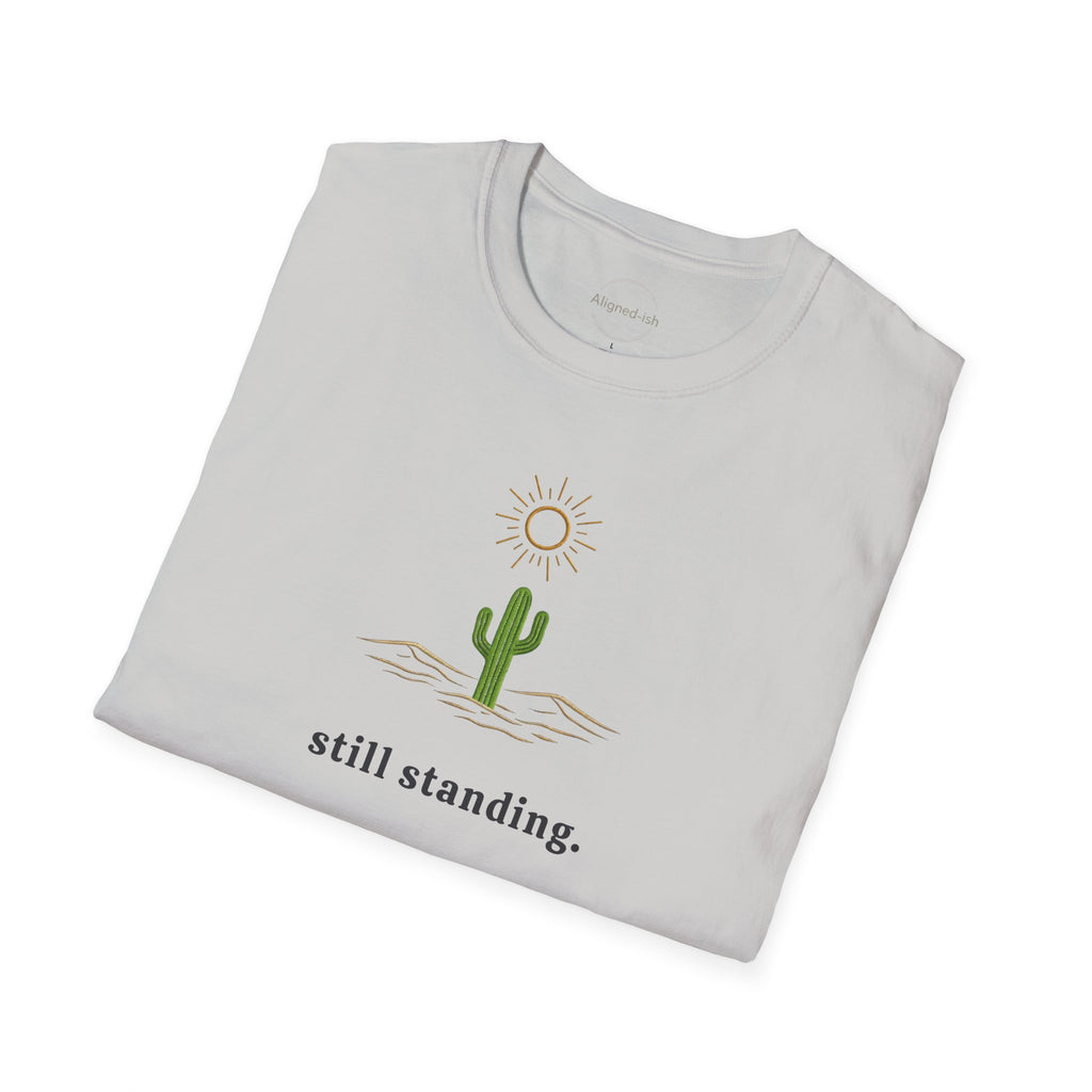 Still Standing T-shirt