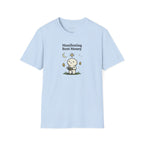 Manifesting Rent Money T-shirt