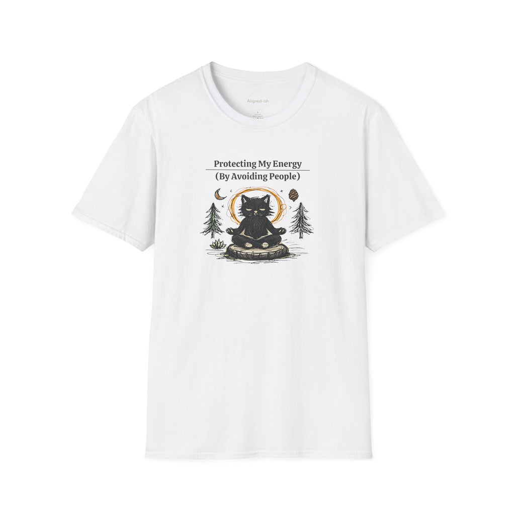 Protecting My Energy (By Avoiding People) T-shirt