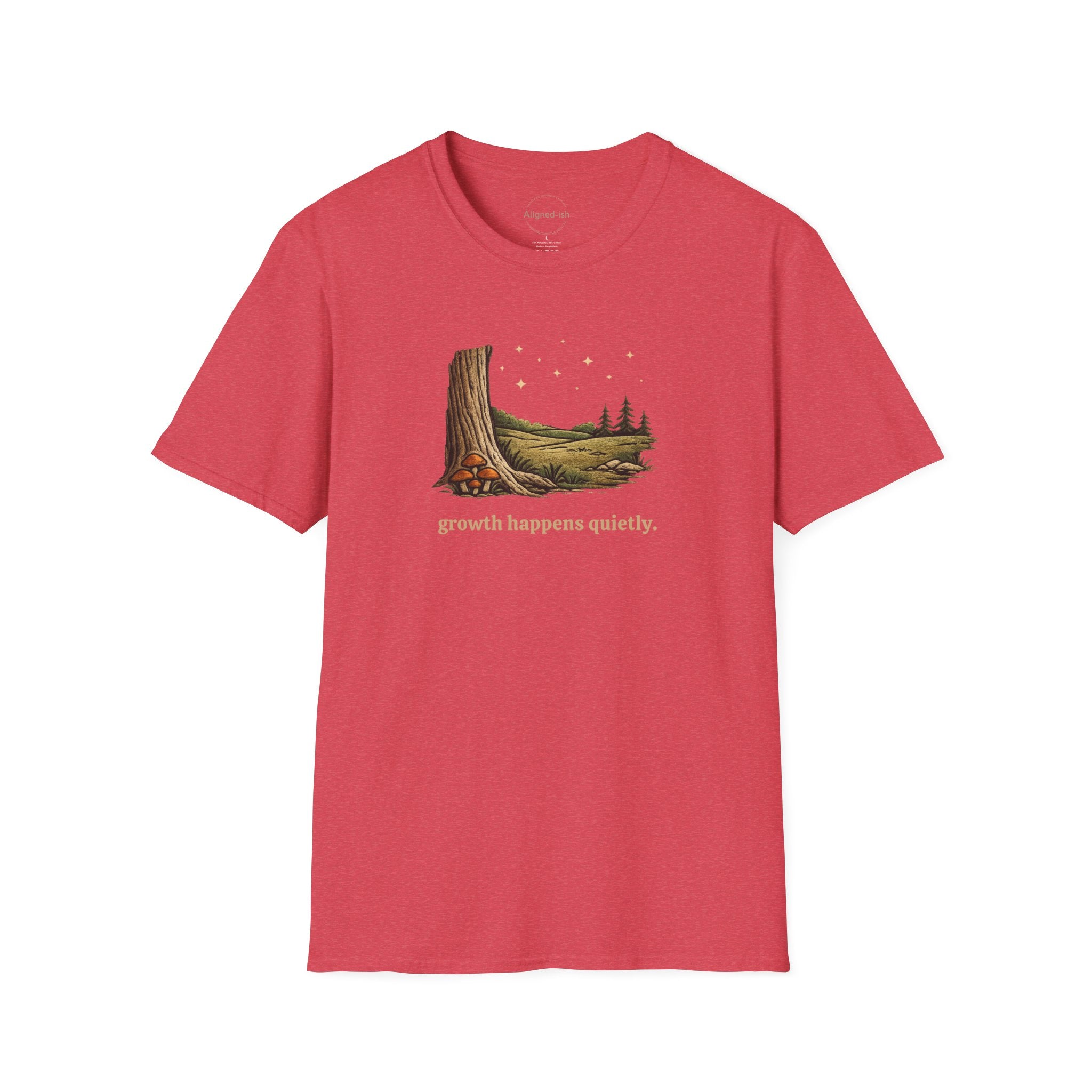 Growth Happens Quietly T-shirt