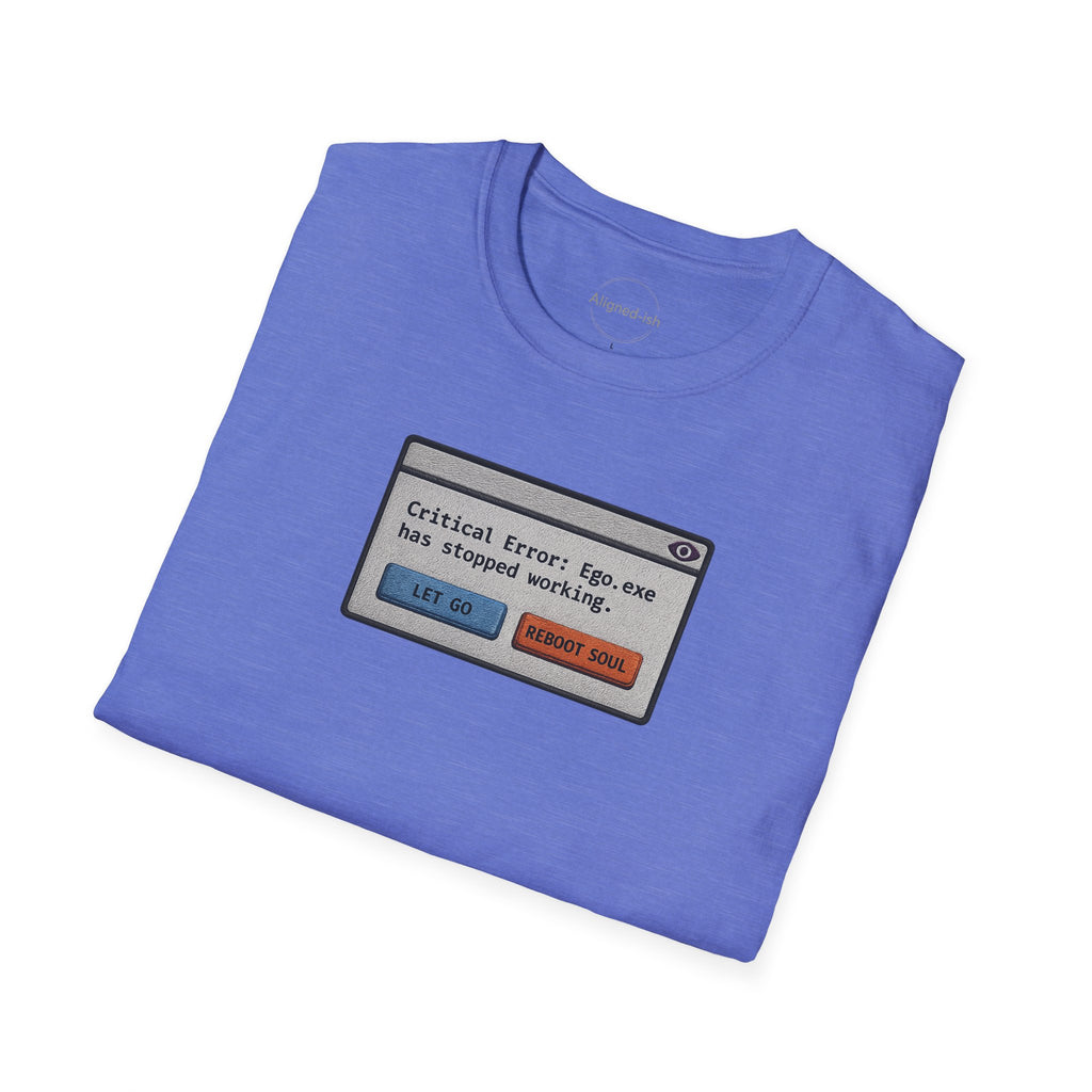 Critical Error- Ego Reboot T-shirt