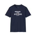 Mercury Is In Retrograde So Am I T-shirt