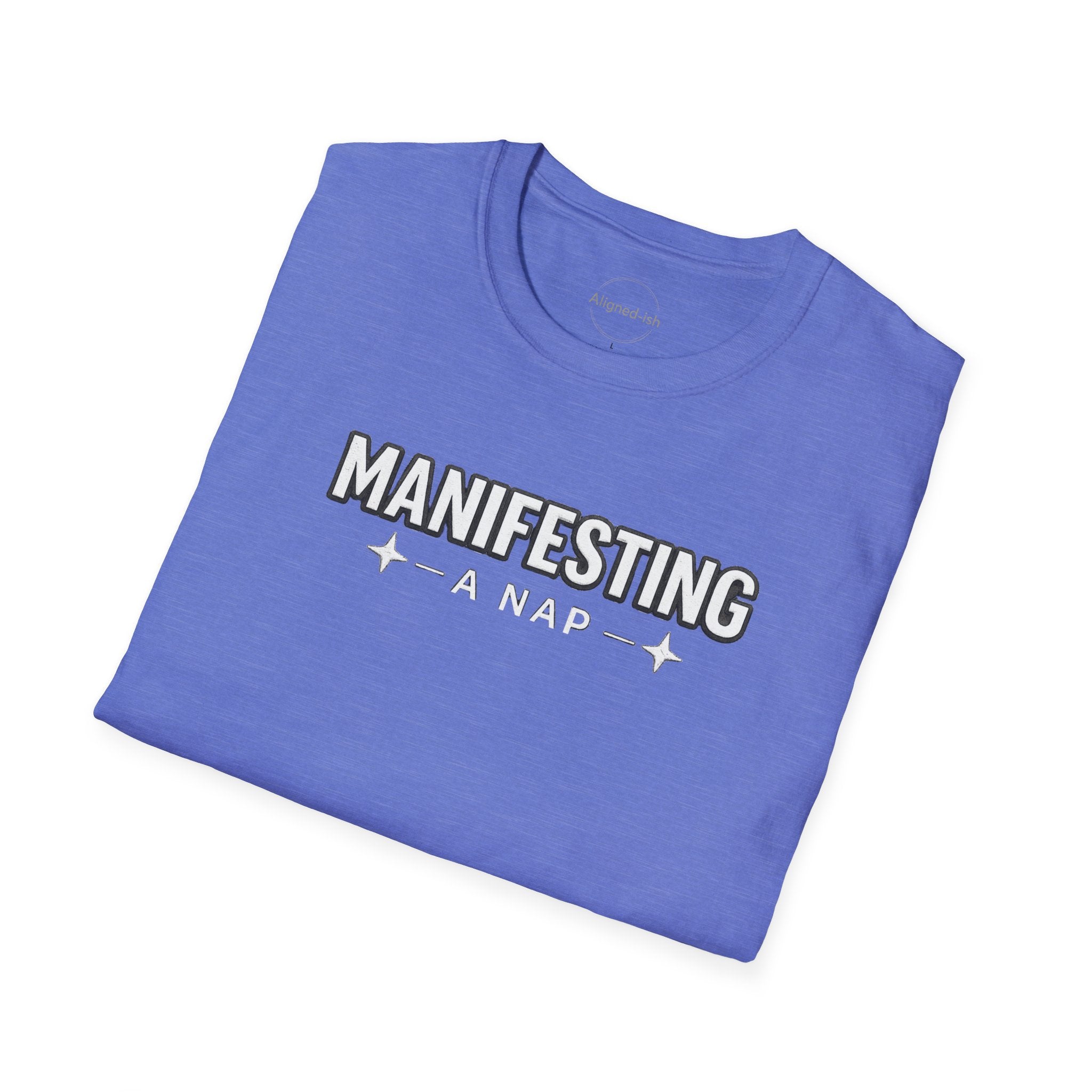 Manifesting A Nap T-shirt