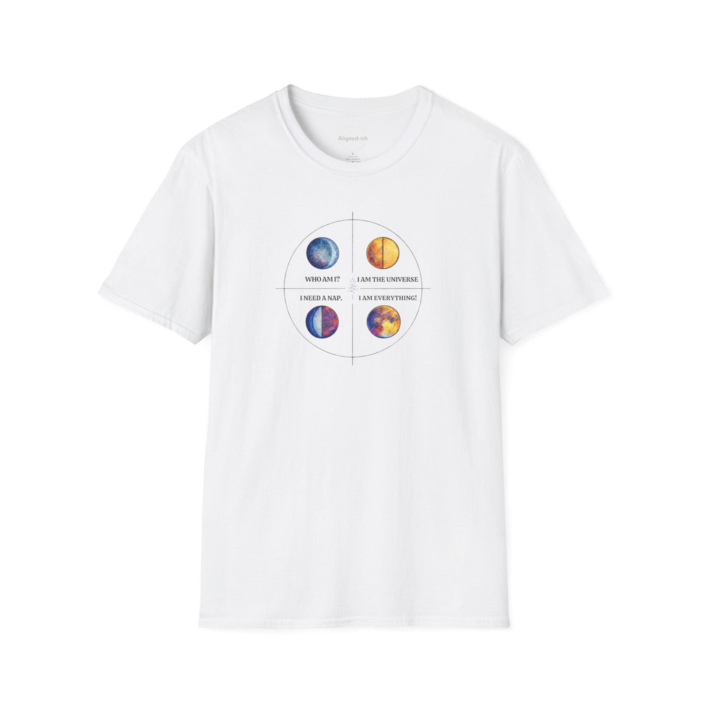 Who Am I? I Am The Universe T-shirt