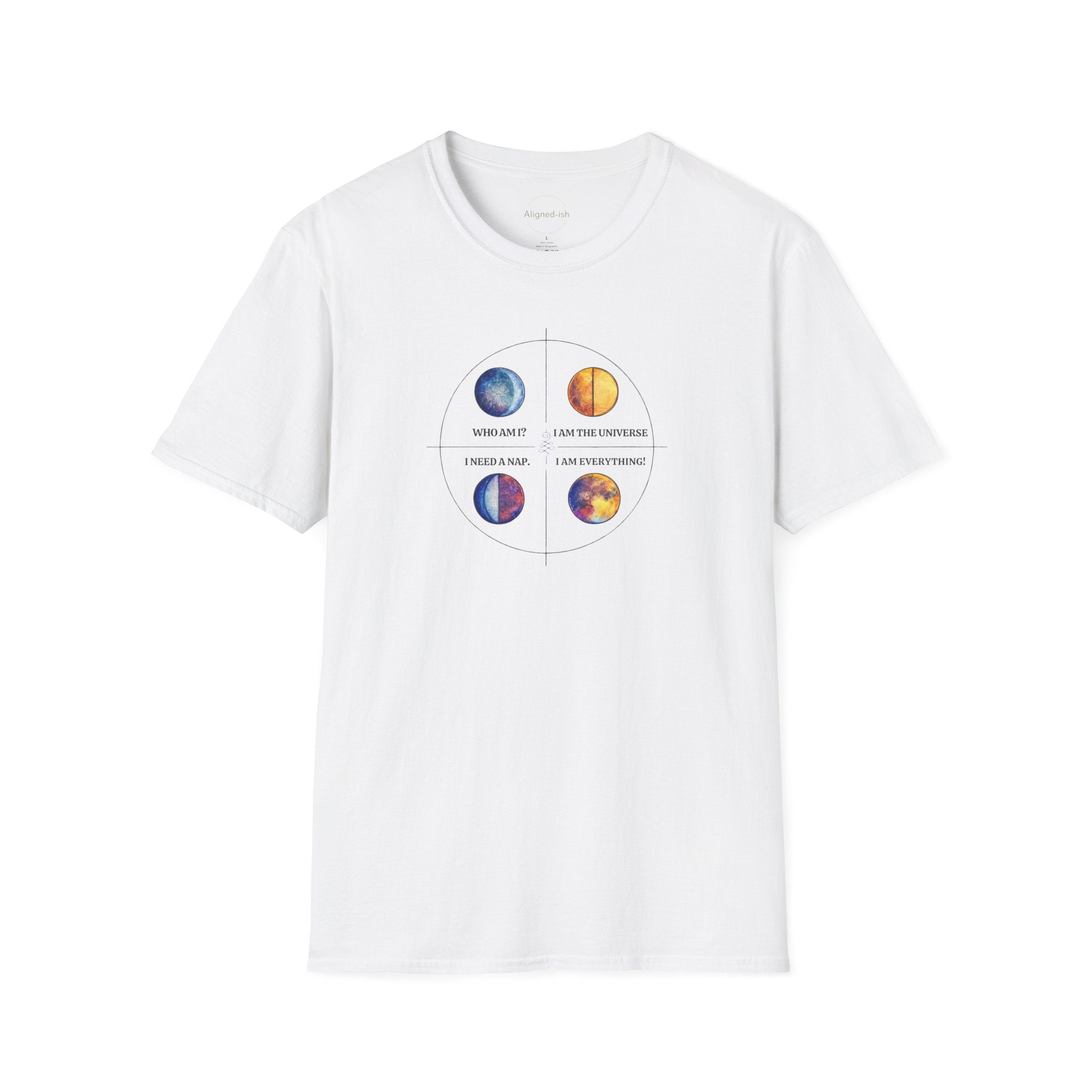 Who Am I? I Am The Universe T-shirt