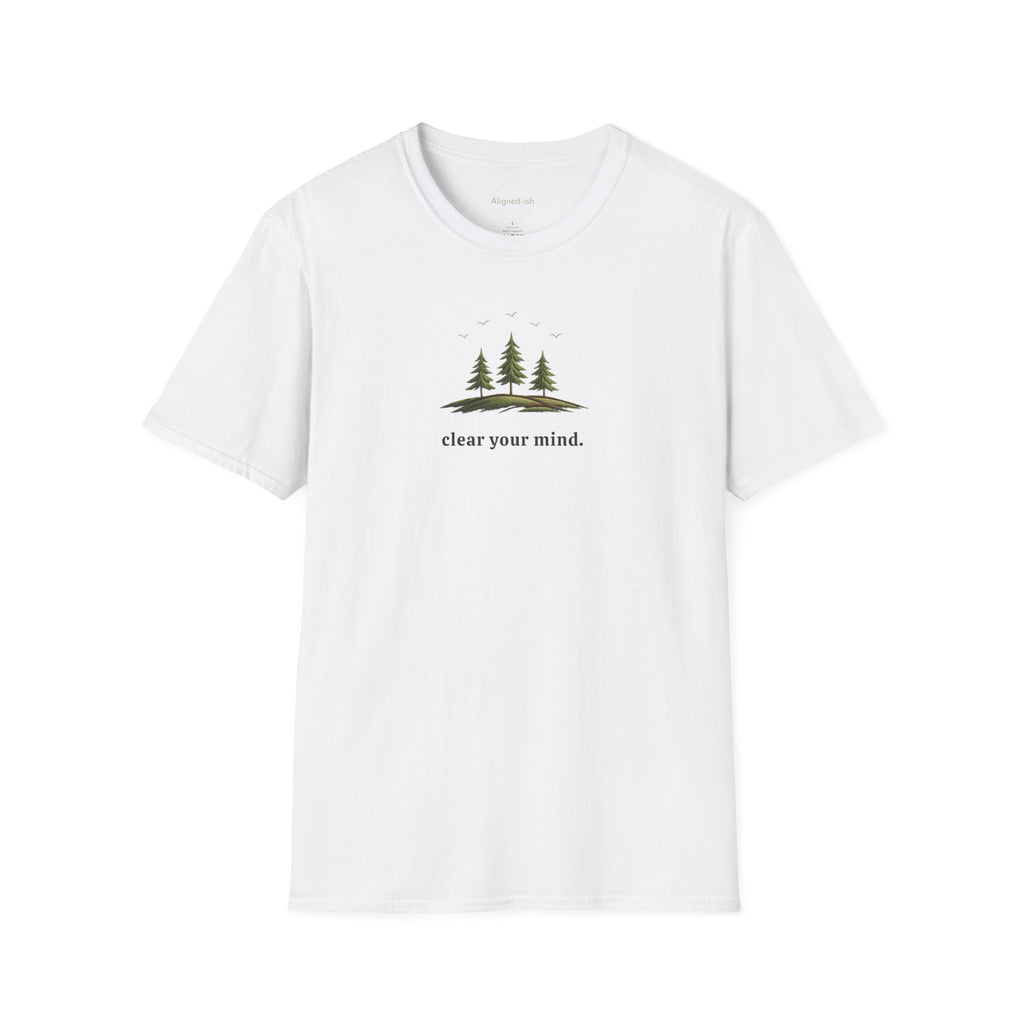 Clear Your Mind T-shirt