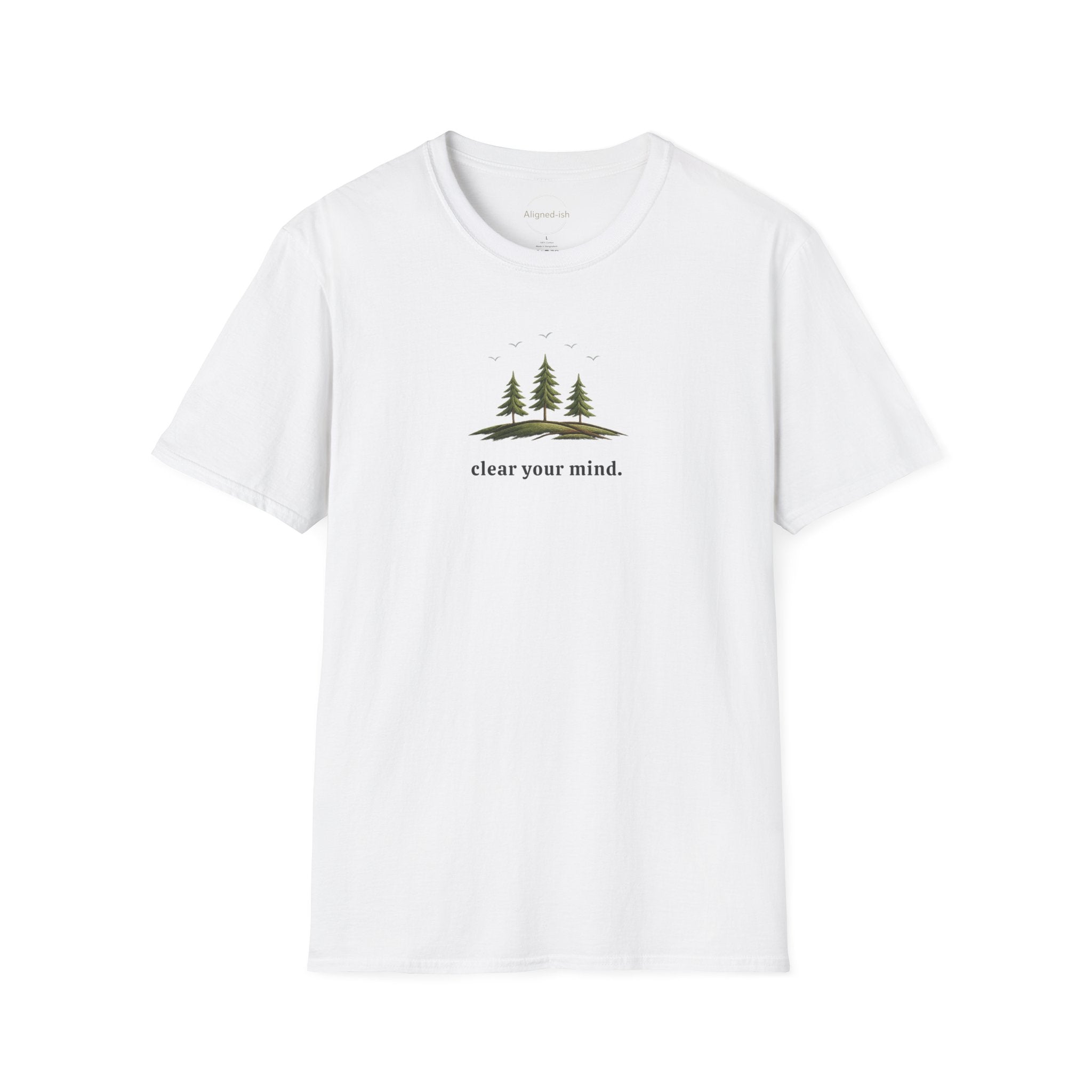 Clear Your Mind T-shirt