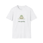 Rise Gently T-shirt