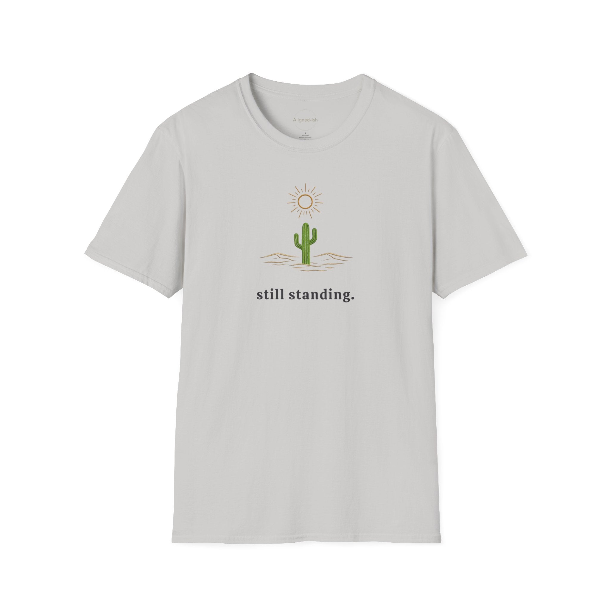 Still Standing T-shirt
