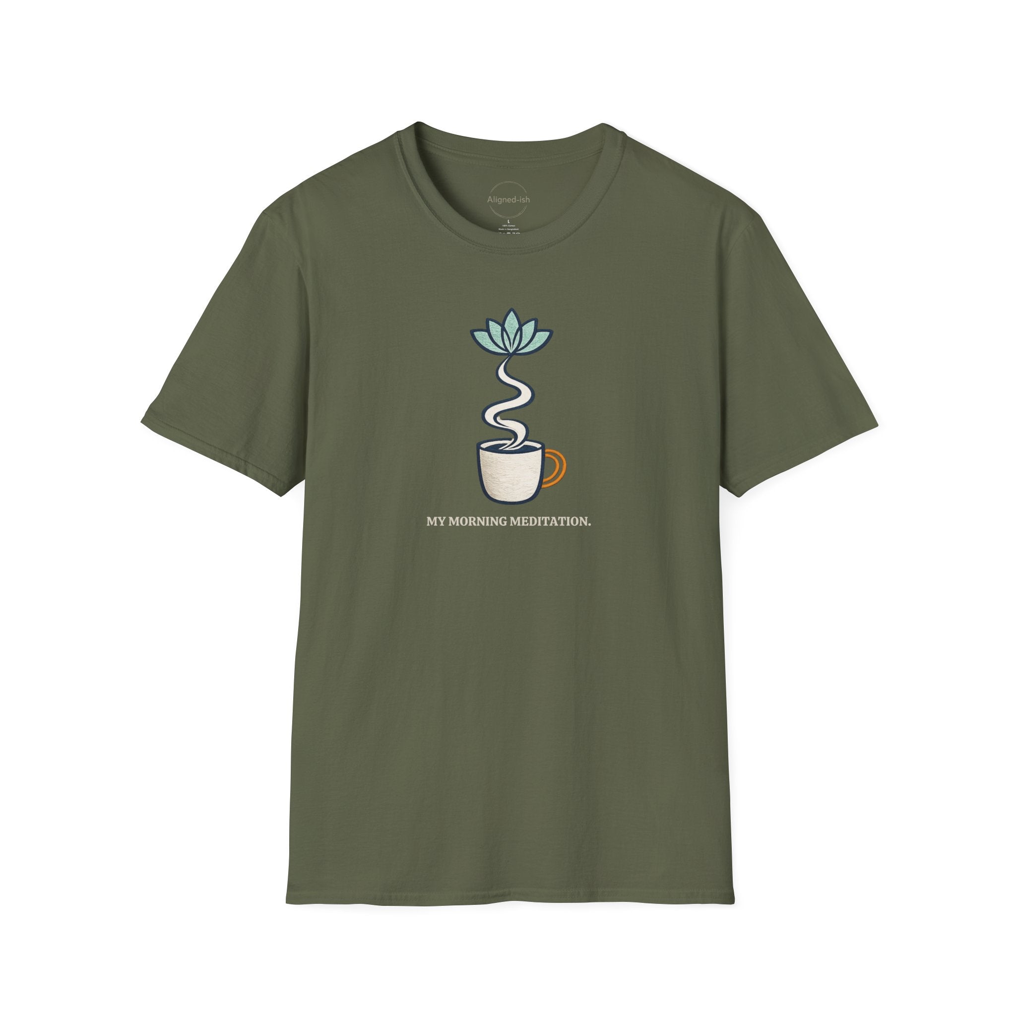 My Morning Meditation T-shirt