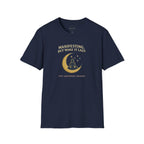Manifesting Lazy T-shirts