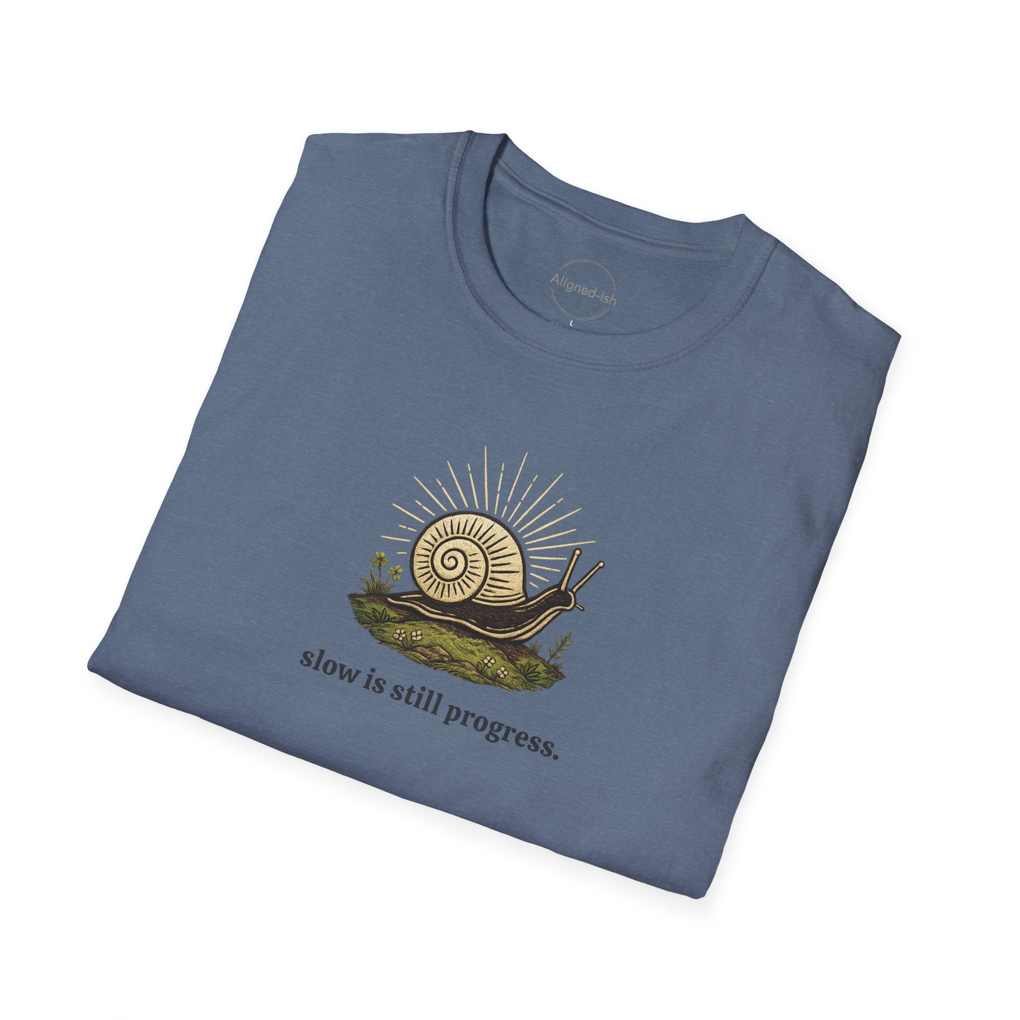 Slow Is Still Progress T-shirt