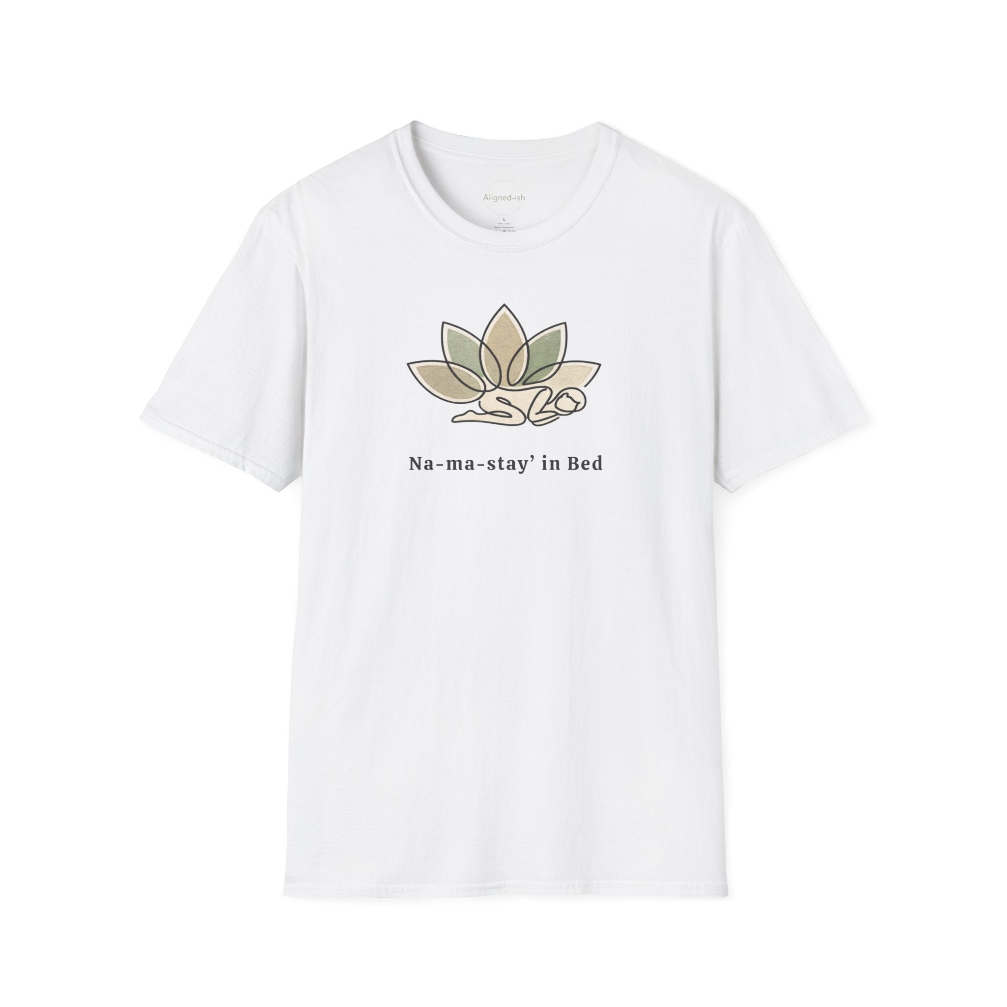 Namastay In Bed T-shirt