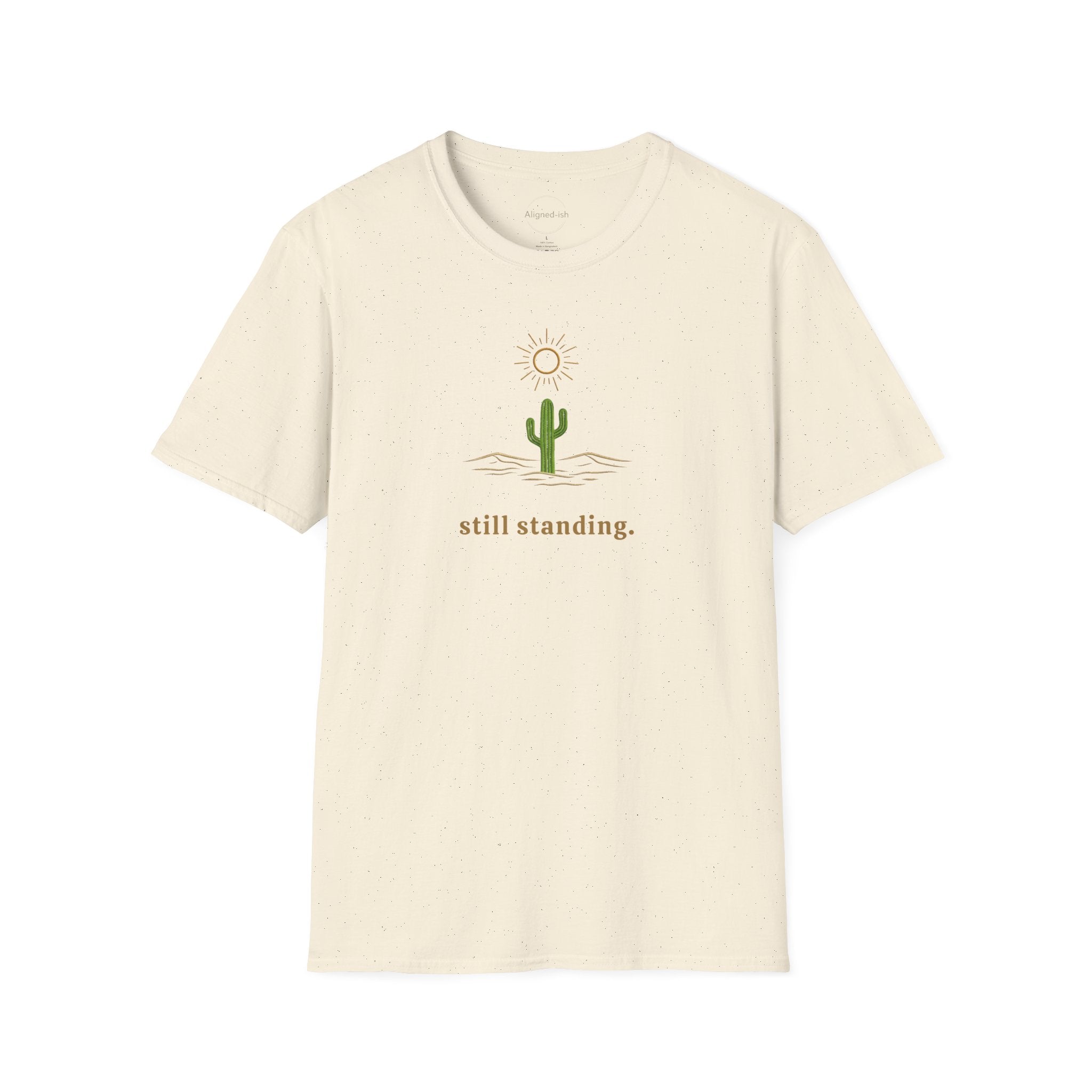Still Standing T-shirt