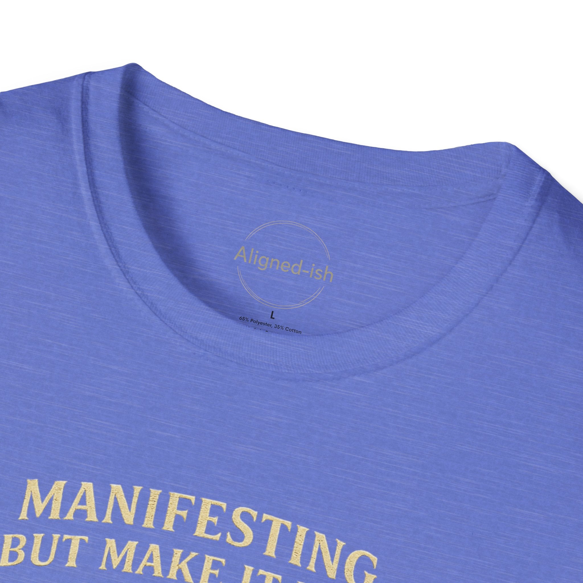 Manifesting Lazy T-shirts