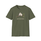 You're Not Alone T-shirt