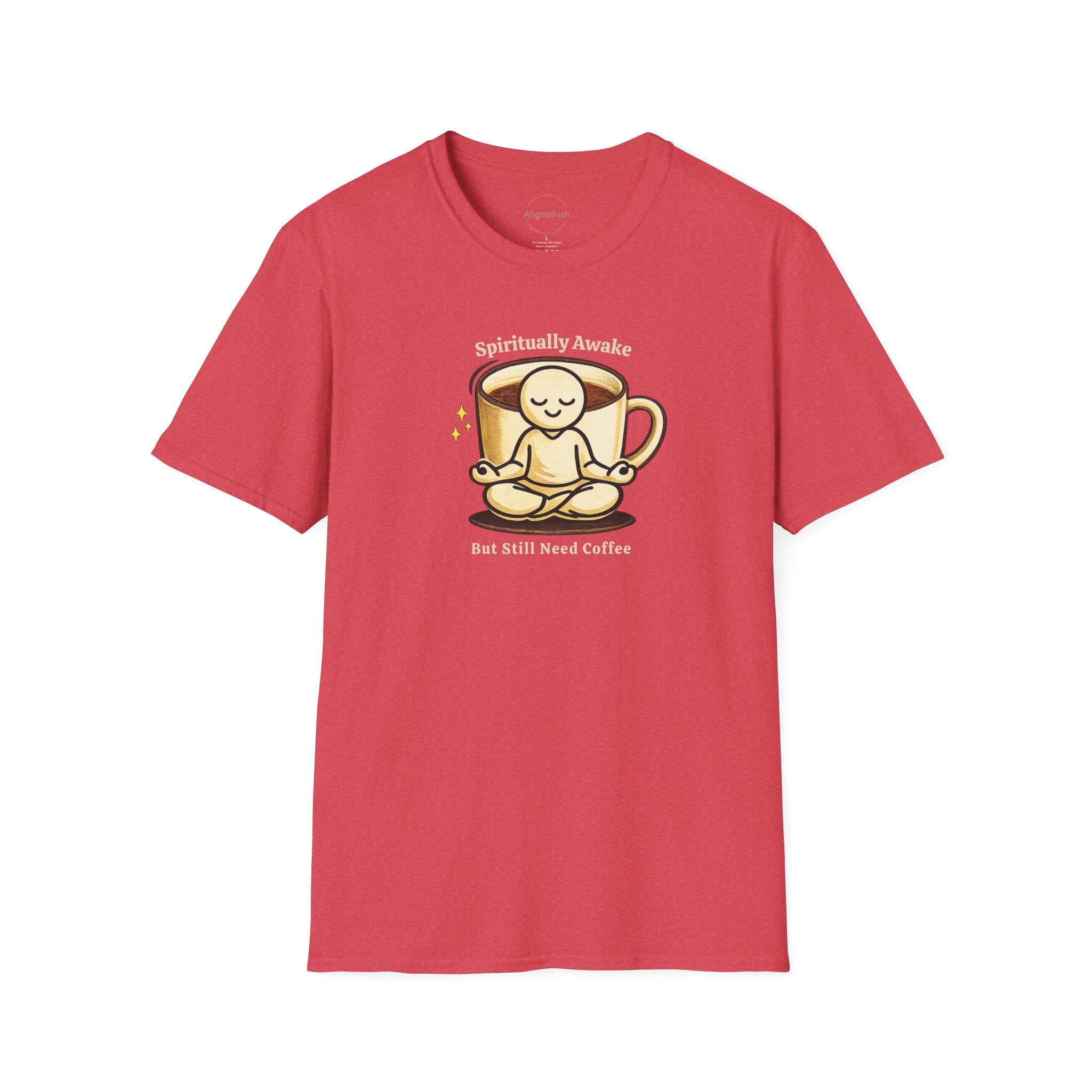 Spiritually Awake But Still Need Coffee T-Shirt
