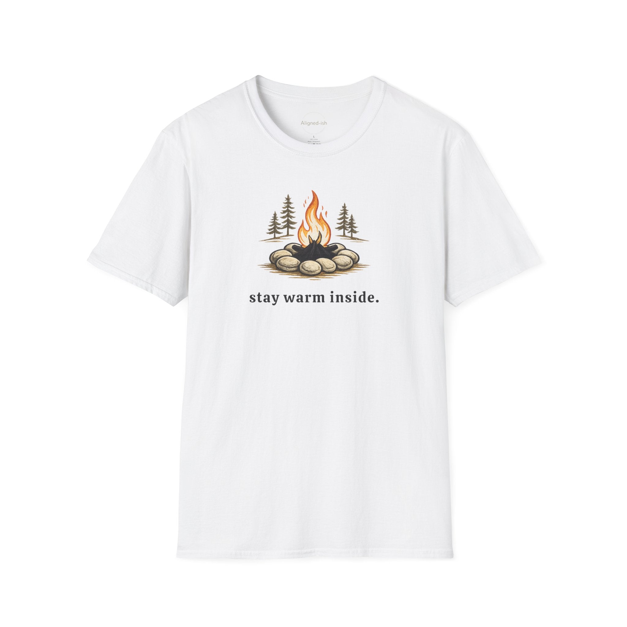 Stay Warm Inside T-shirt