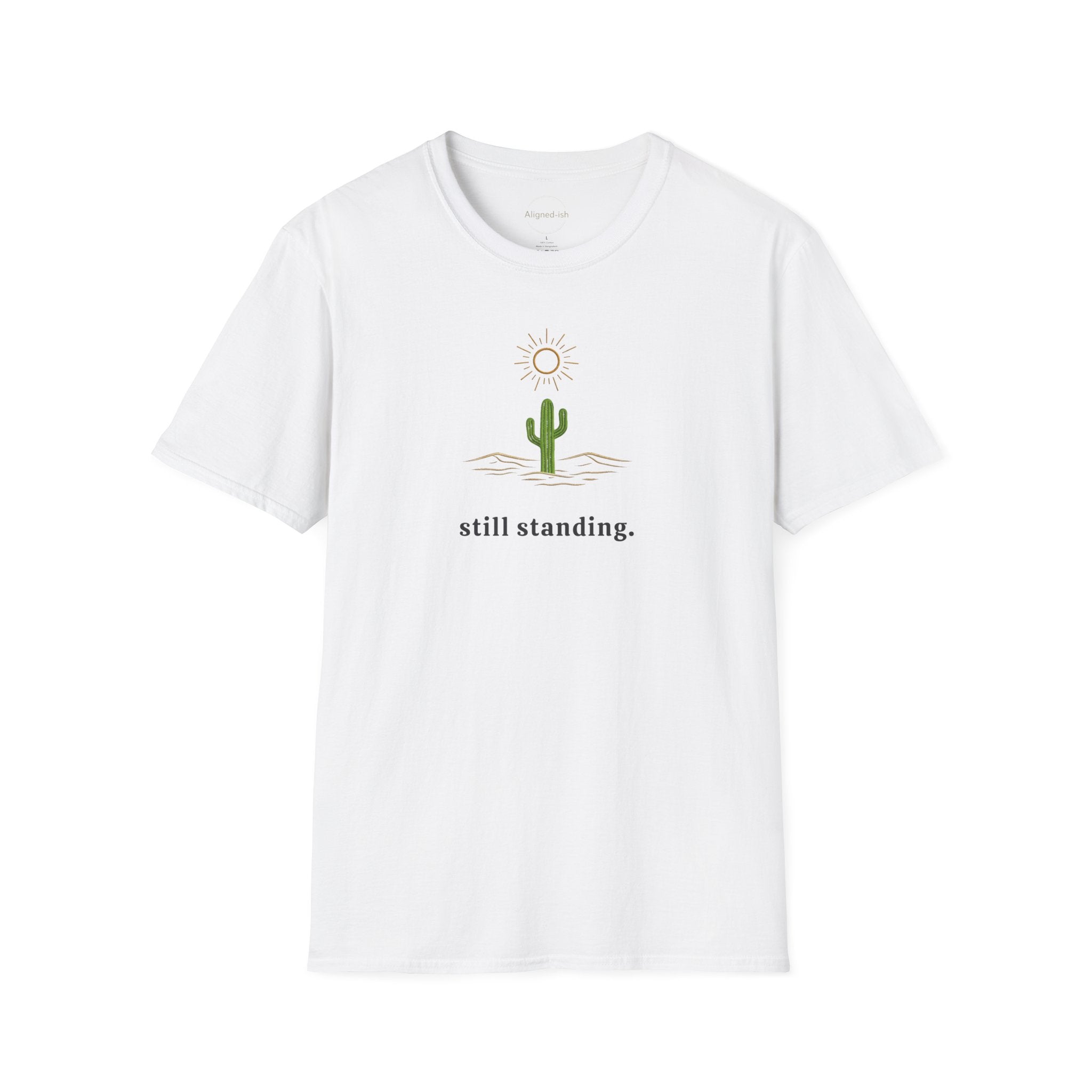 Still Standing T-shirt