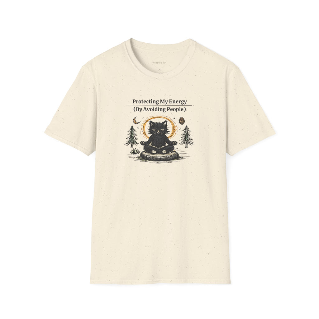 Protecting My Energy (By Avoiding People) T-shirt
