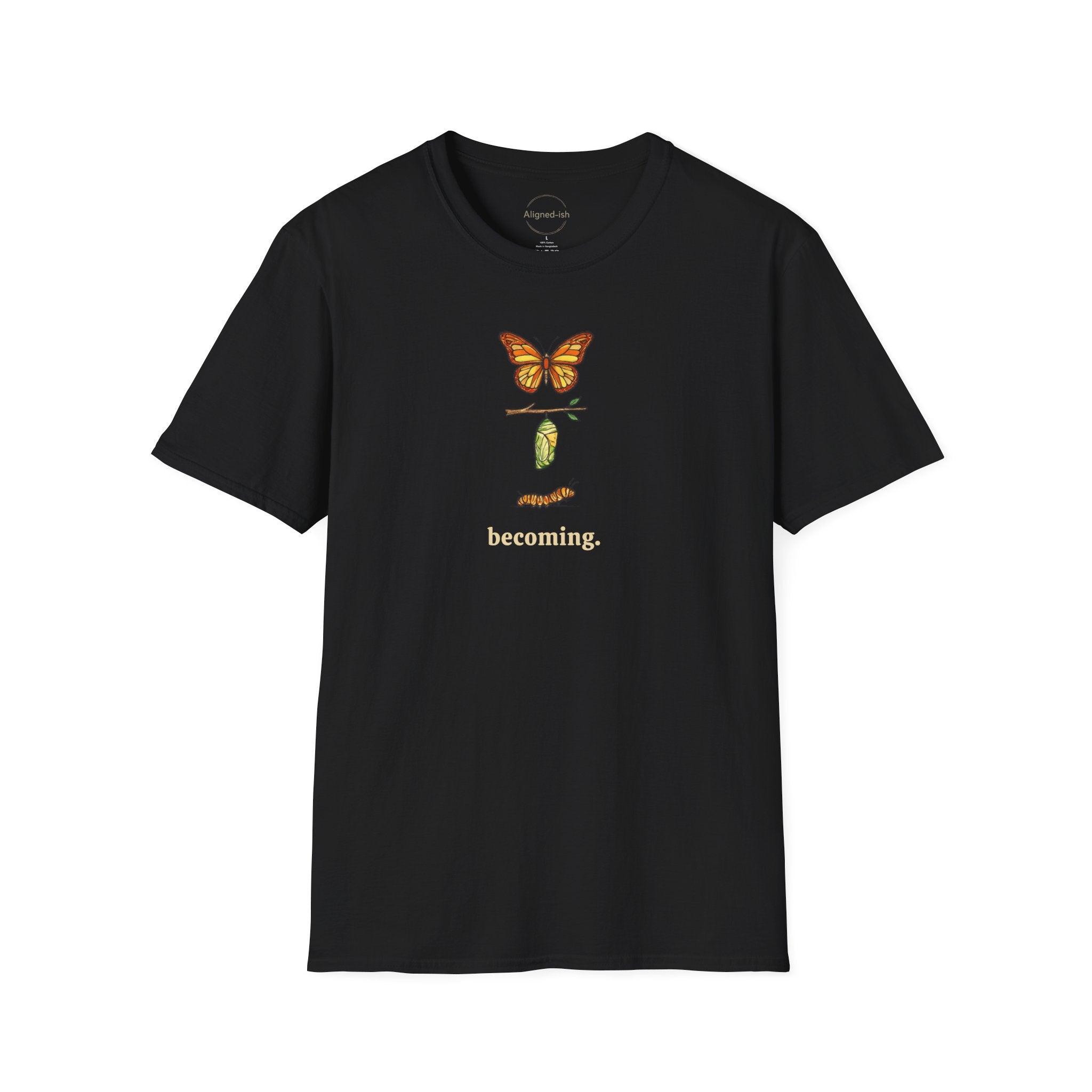 Becoming T-shirt