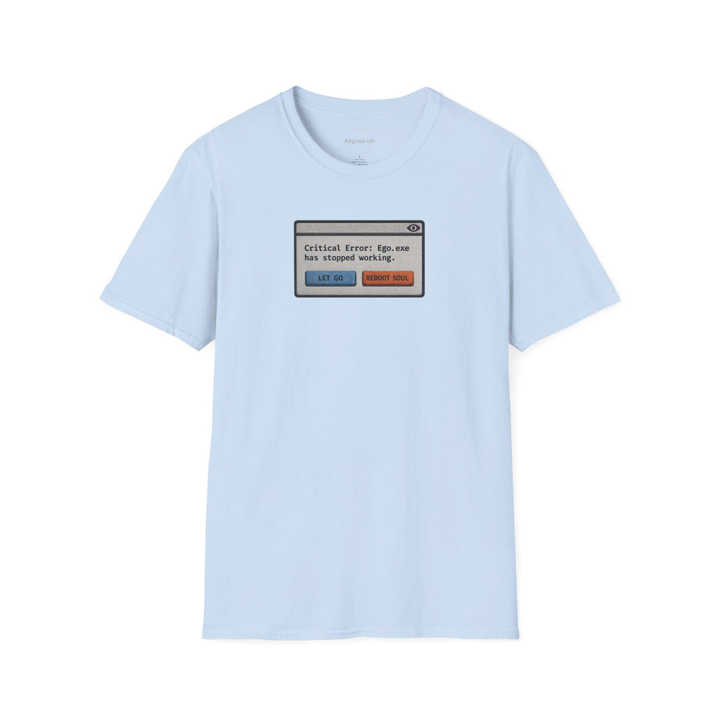Critical Error- Ego Reboot T-shirt