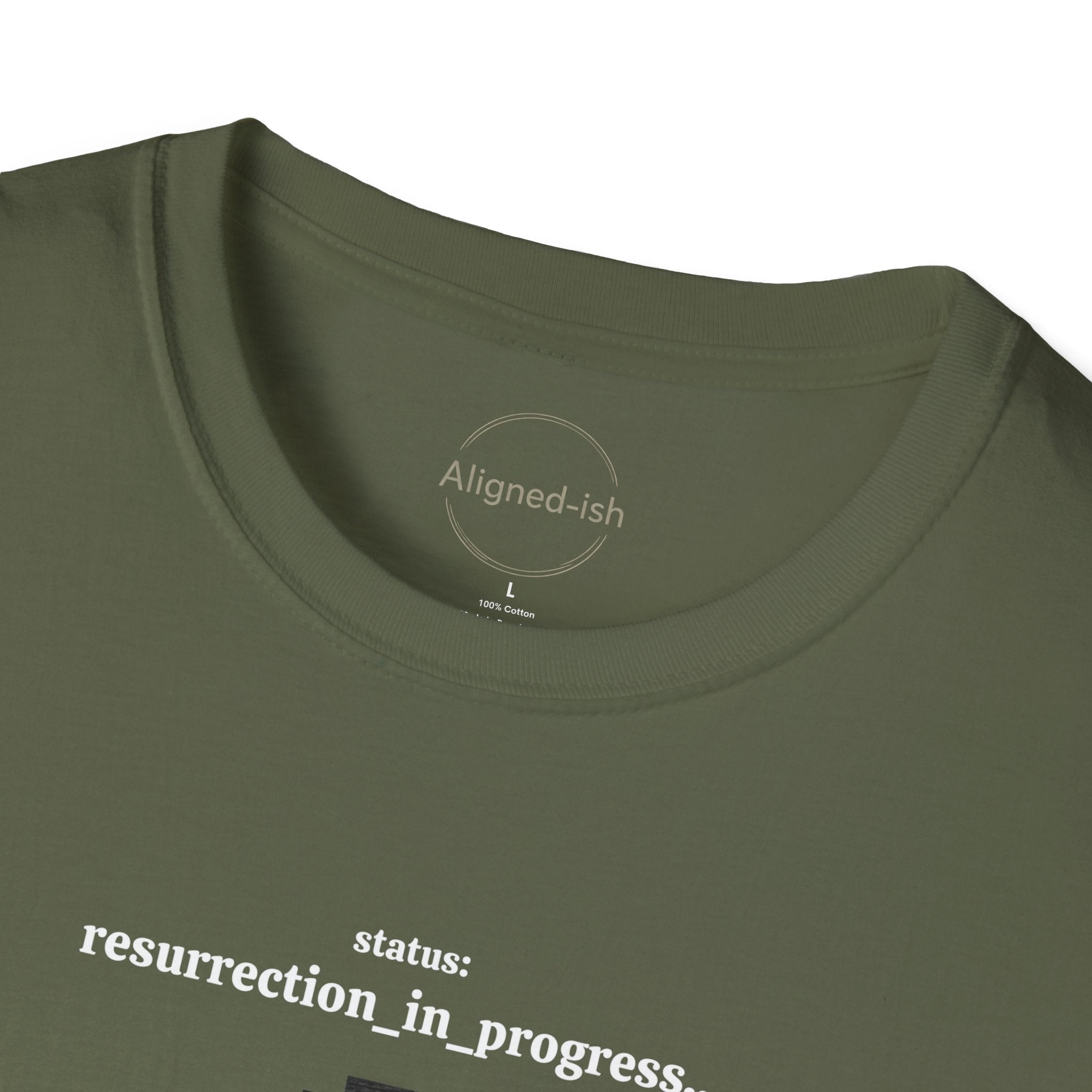 Resurrection In Progress T-shirt