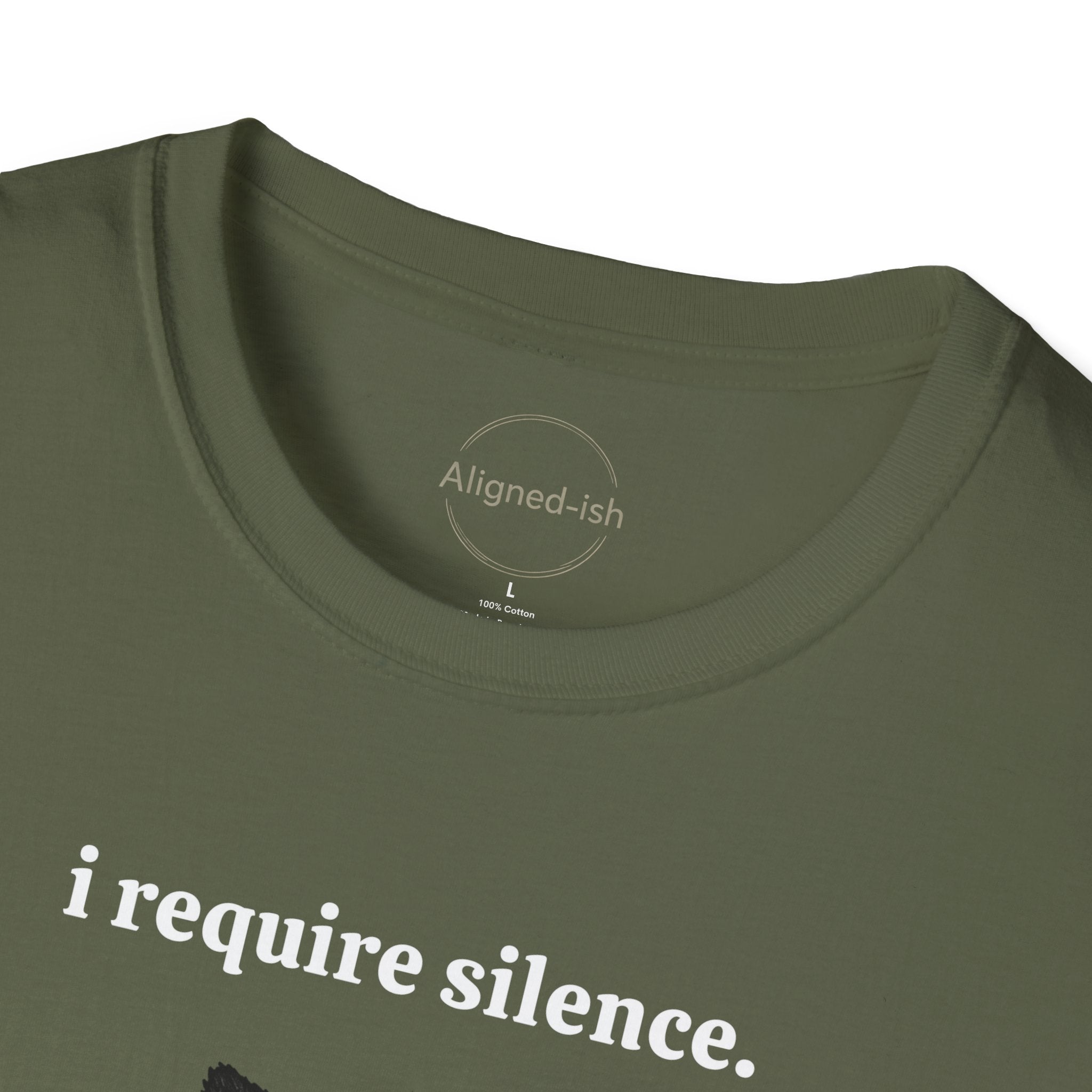 I Require Silence T-shirt