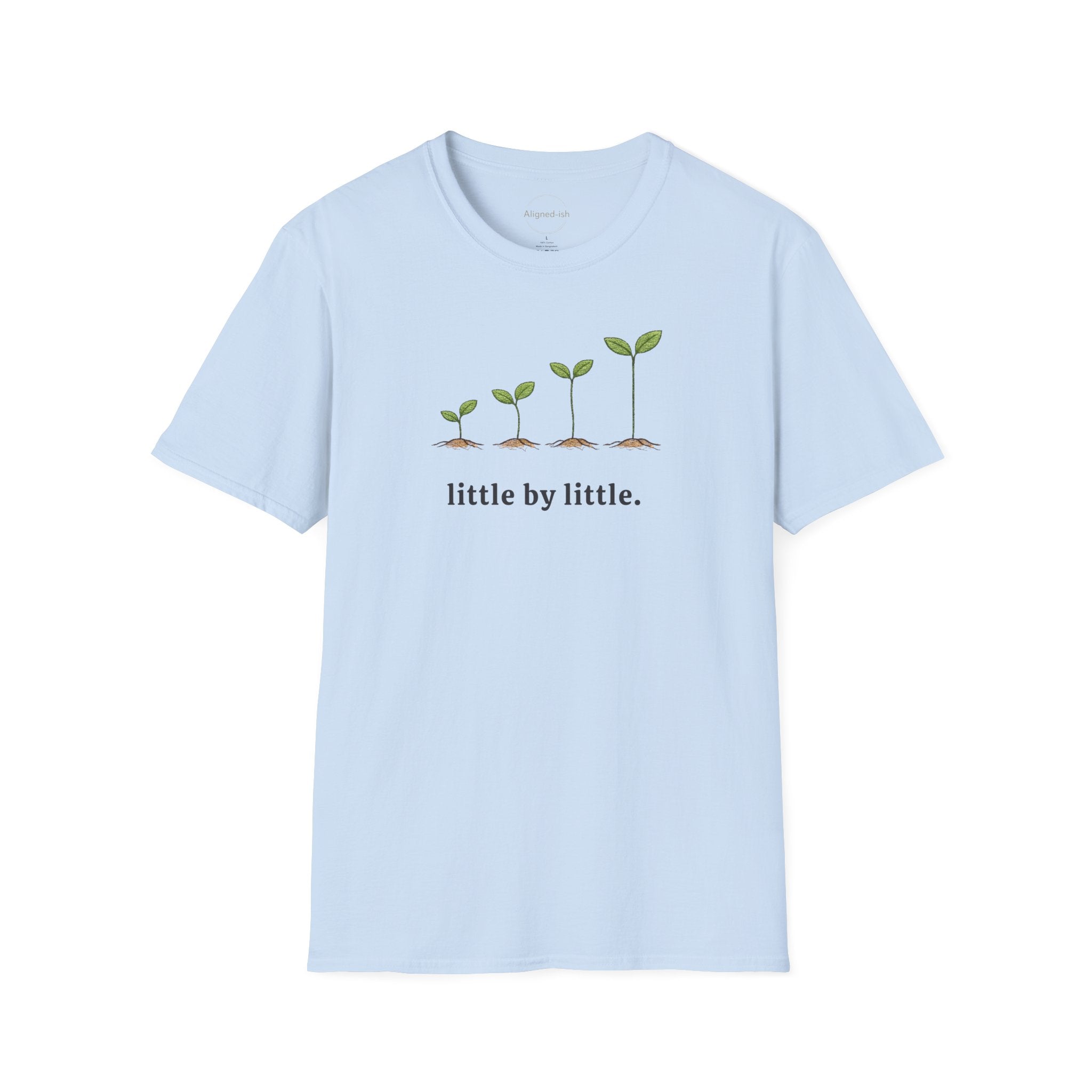 Little By Little T-shirt