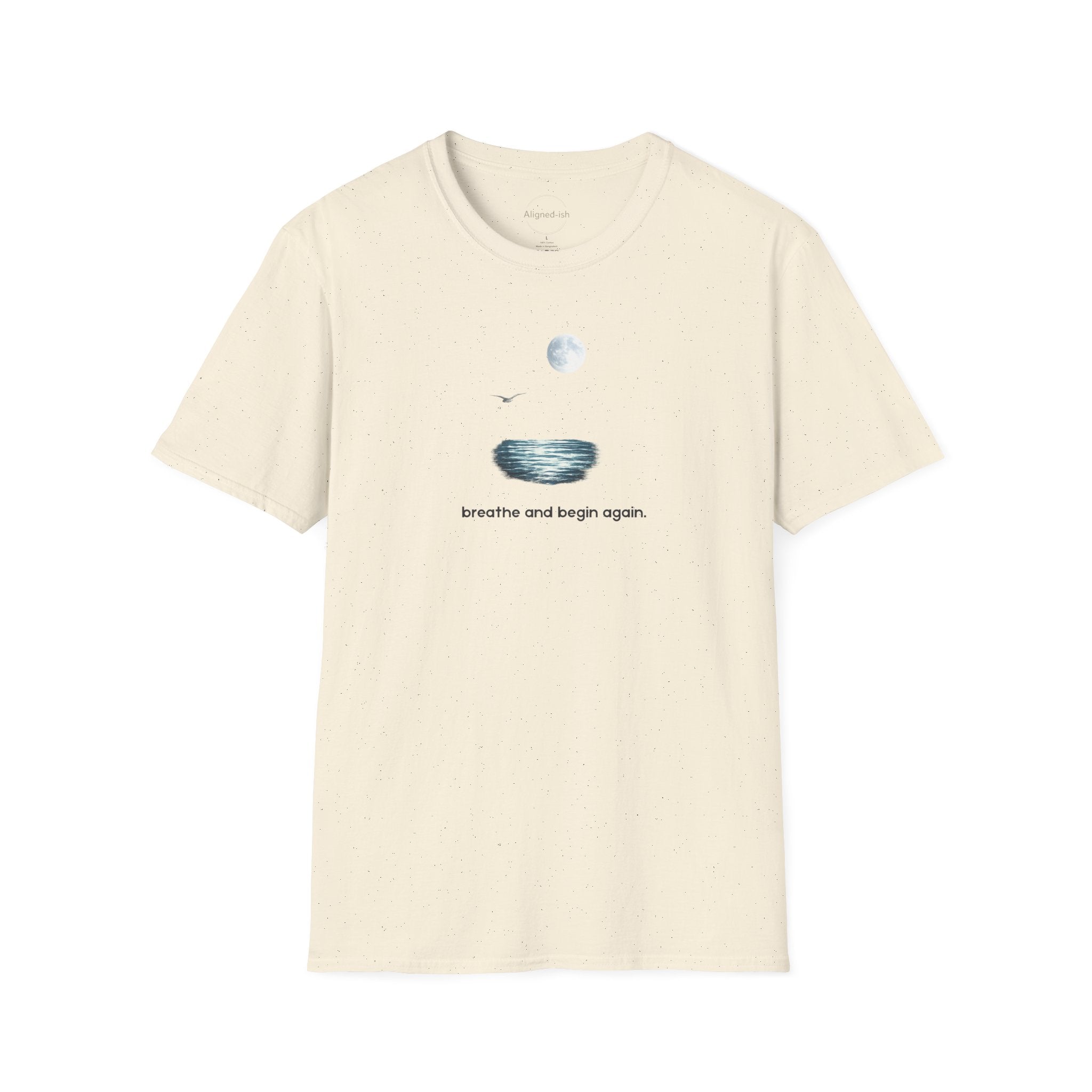 Breathe and Begin Again T-shirt