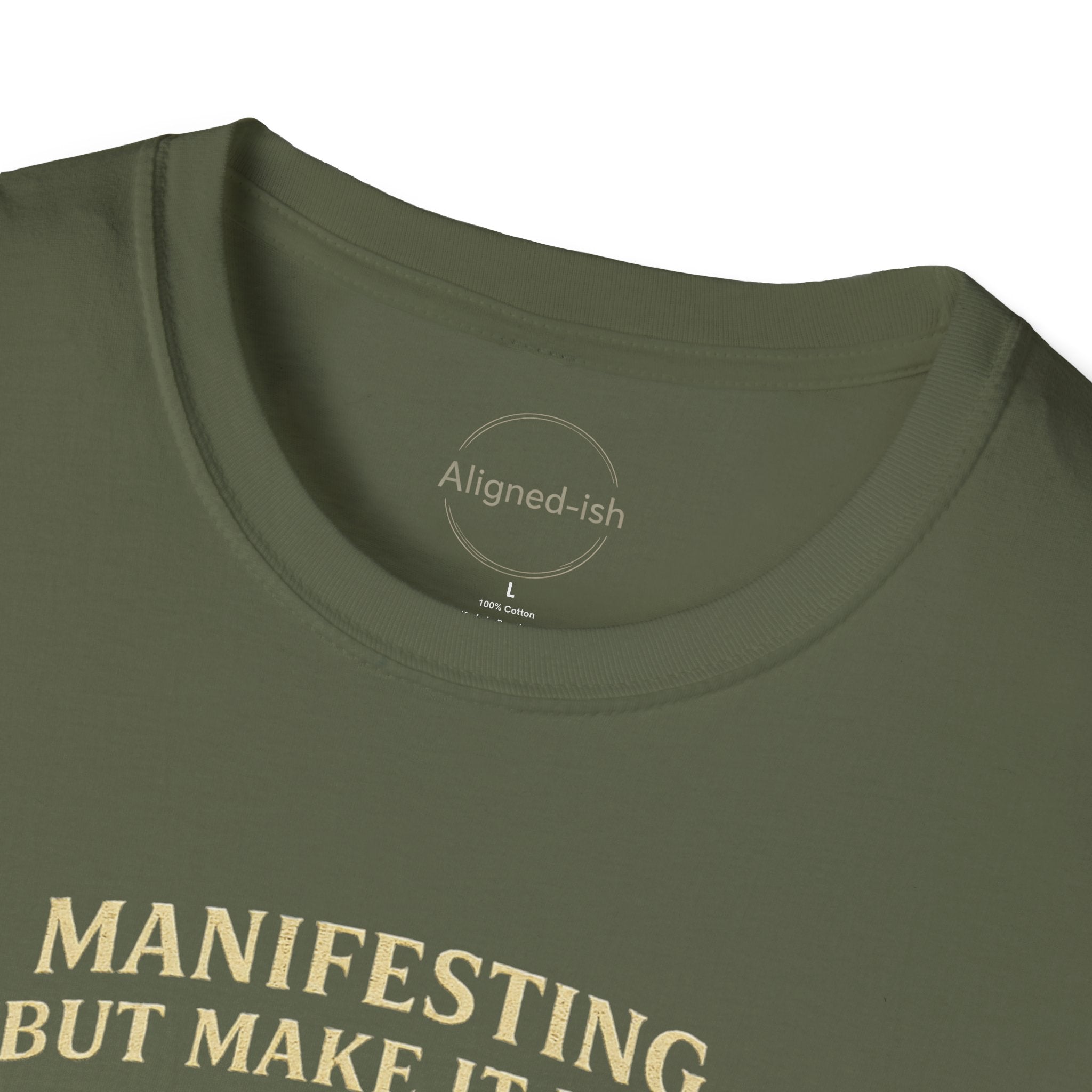 Manifesting Lazy T-shirts