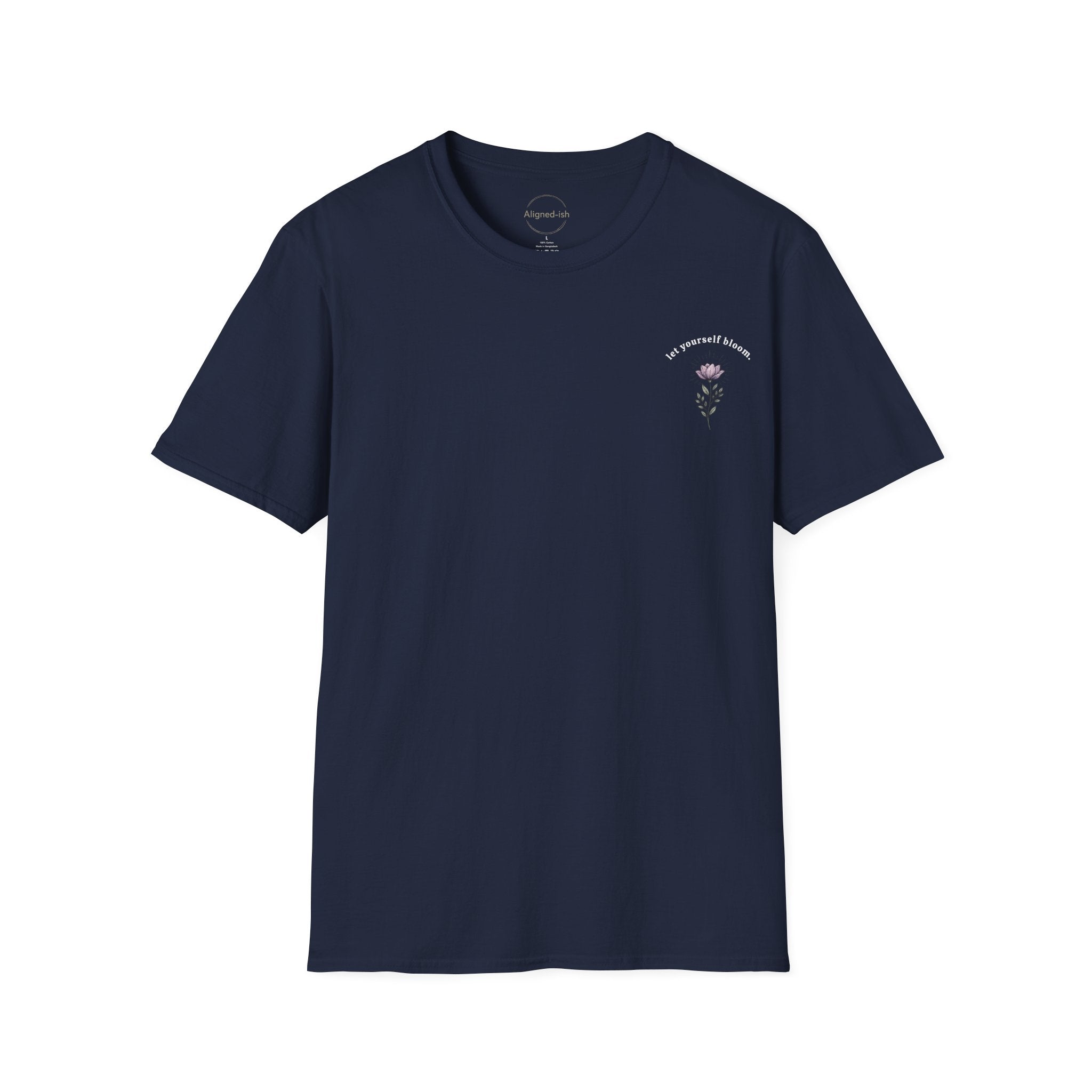 Let Yourself Bloom T-shirt