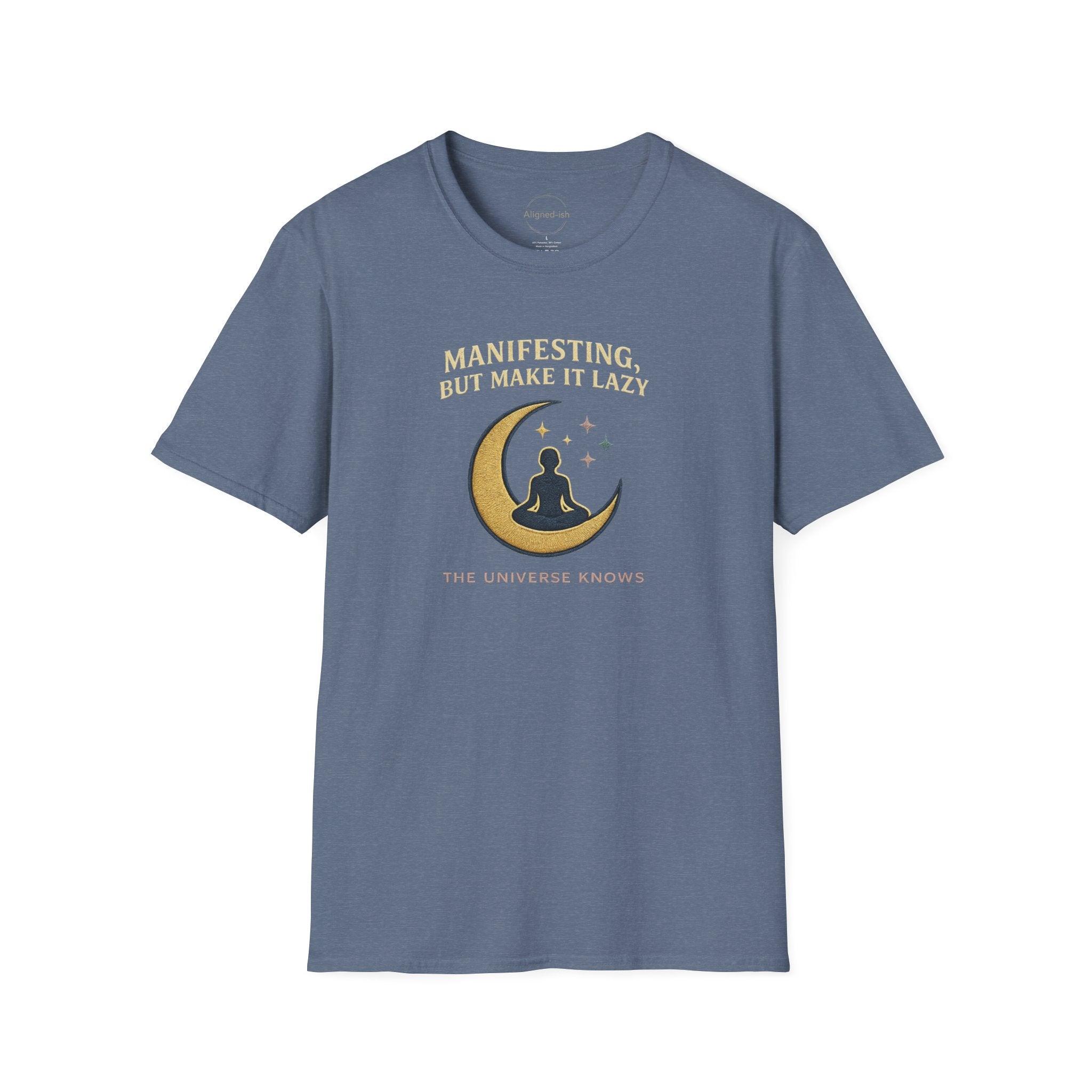 Manifesting Lazy T-shirts