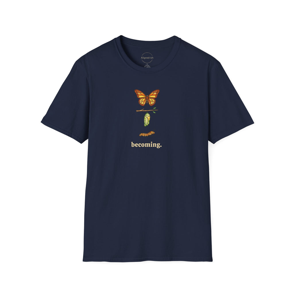 Becoming T-shirt