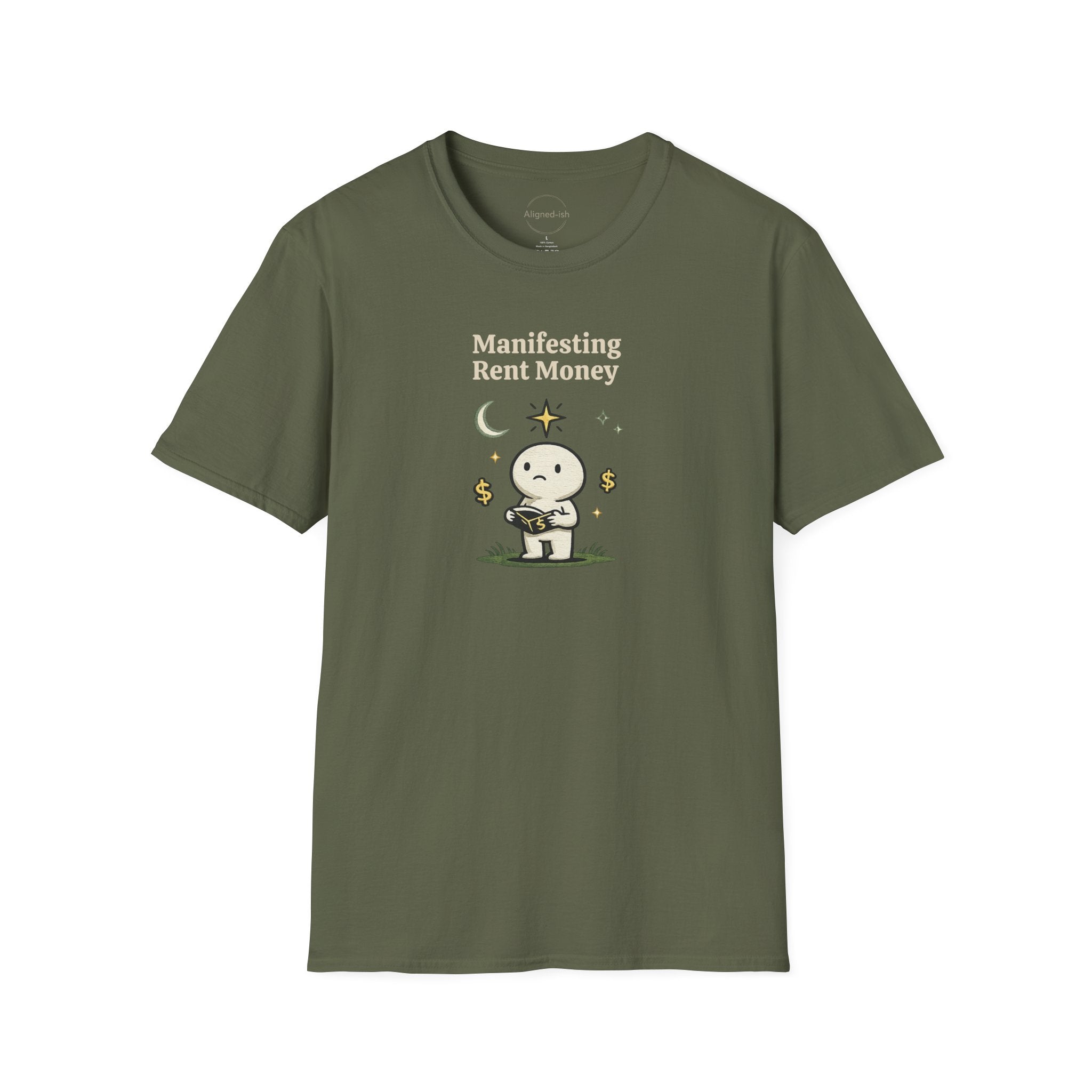Manifesting Rent Money T-shirt