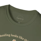 Healing Looks Like This T-shirt